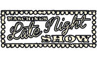 Maschine’s Late Night Show