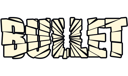 Bullet