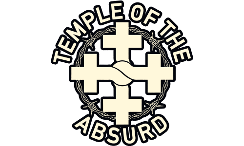 Temple Of The Absurd